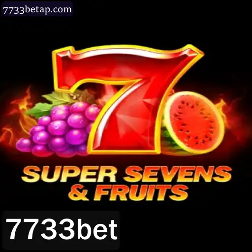 Descubra a Emoção do Jogo 7SuperSevensFruits com 7733bet